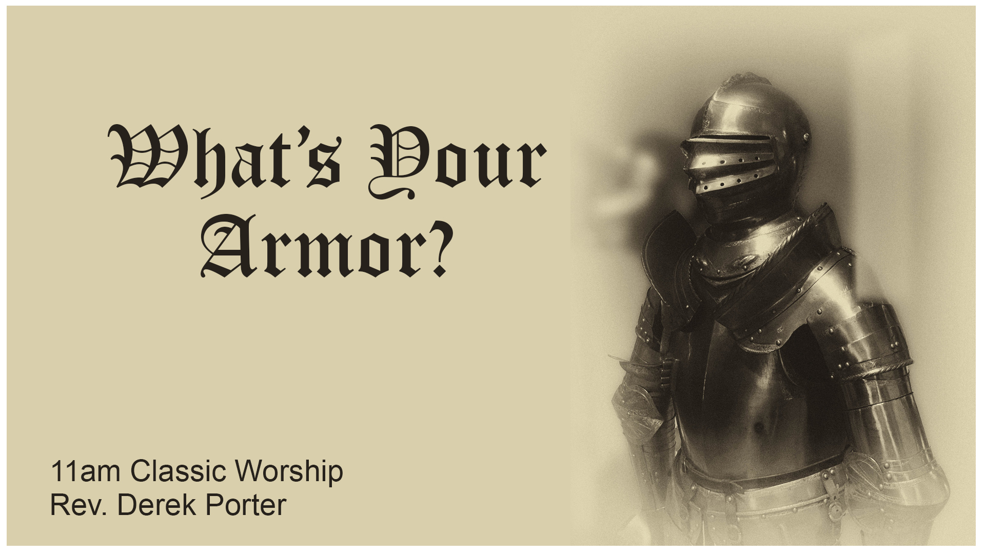 What's Your Armor?