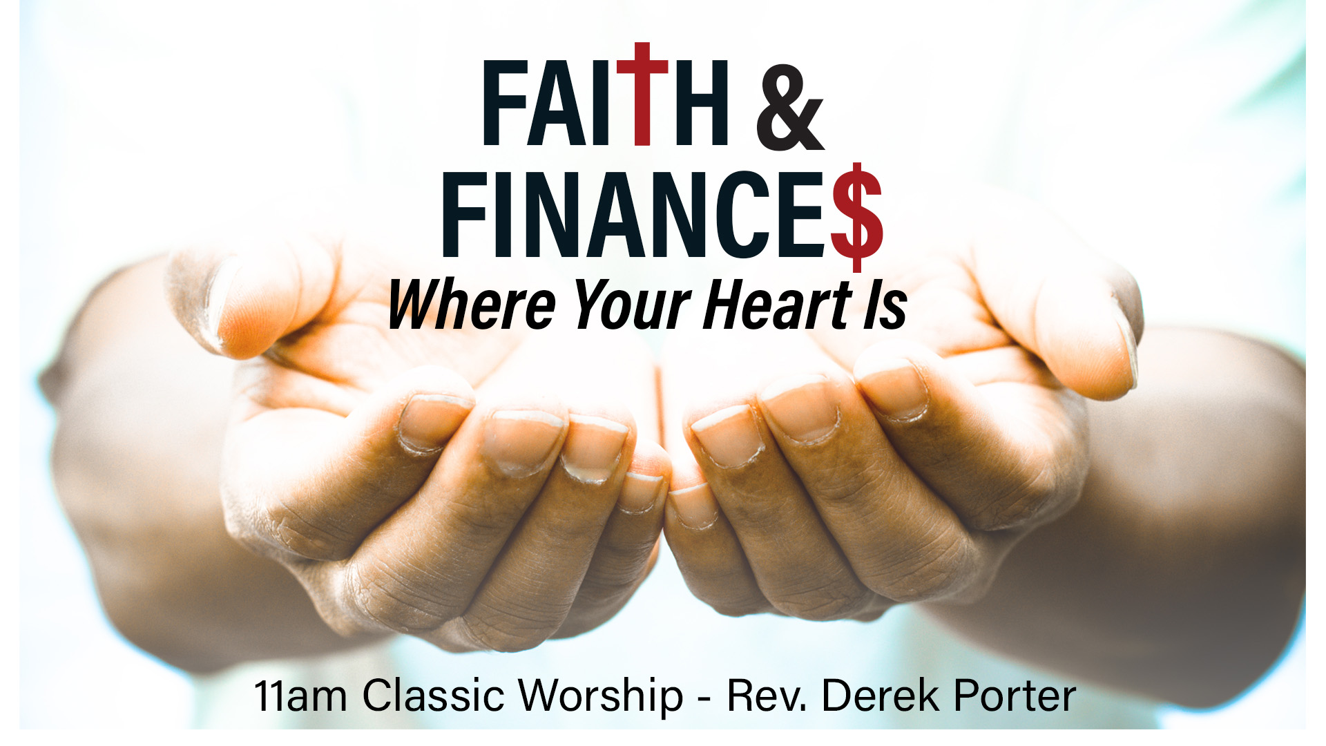 Faith and Finances: Where Your Heart Is