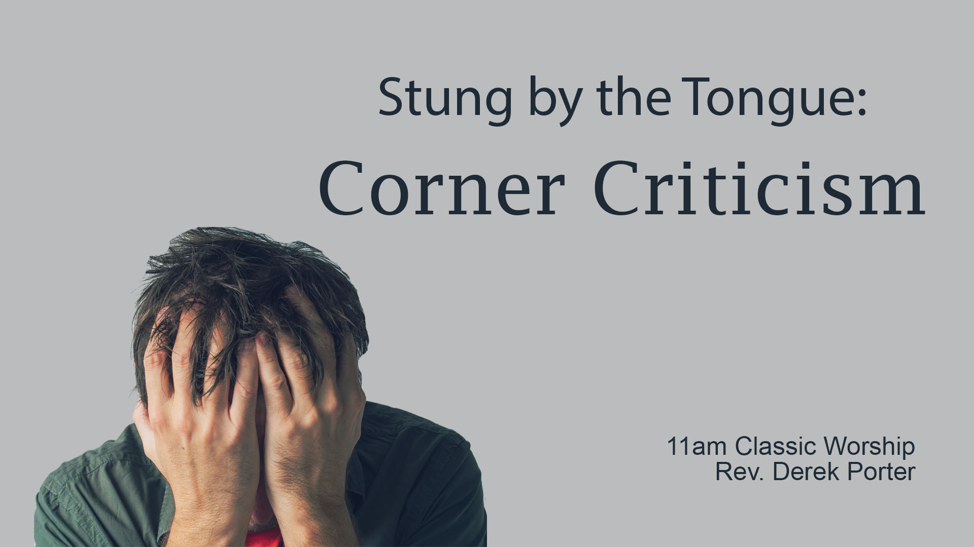 Stung by the Tongue: Corner Criticism