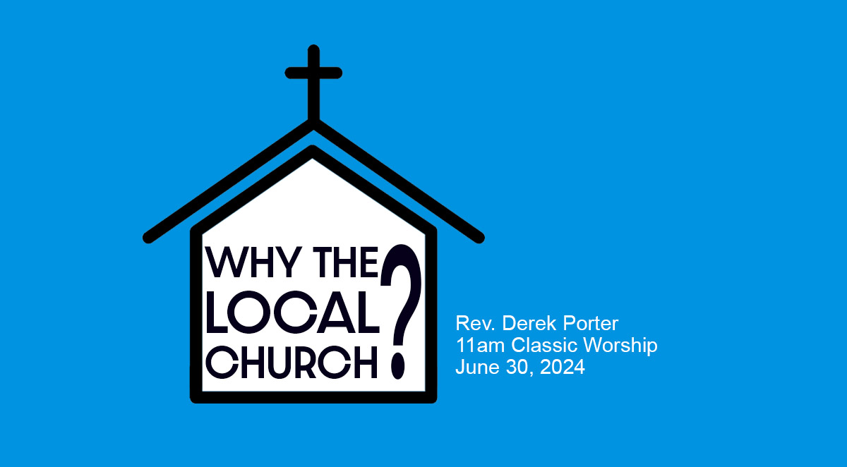 Why the Local Church?