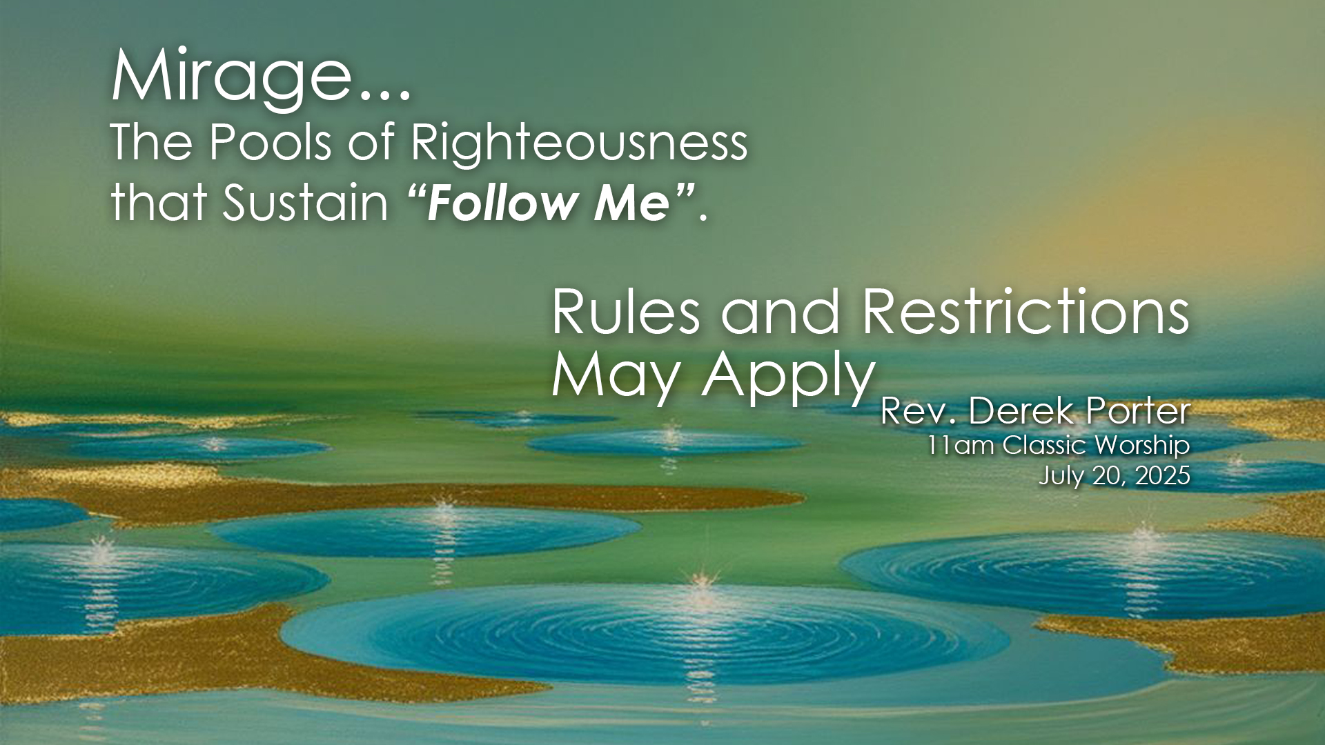 Rules and Restrictions May Apply