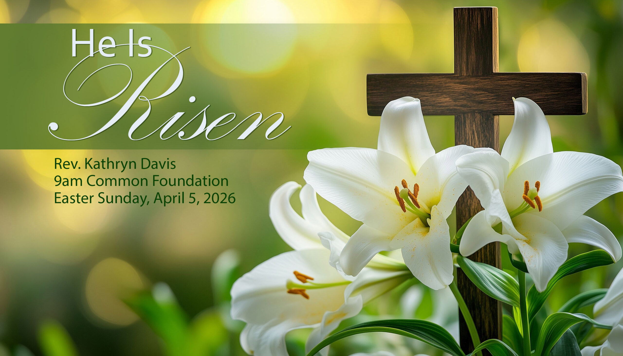 Easter Sunday - He Is Risen