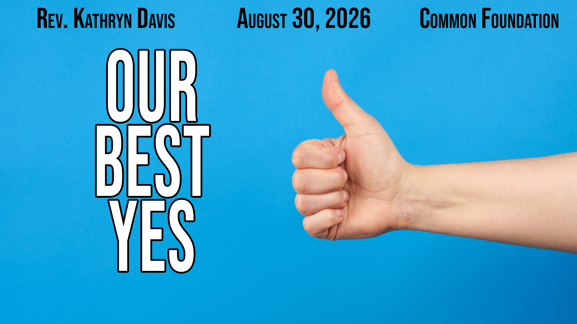 Our Best Yes